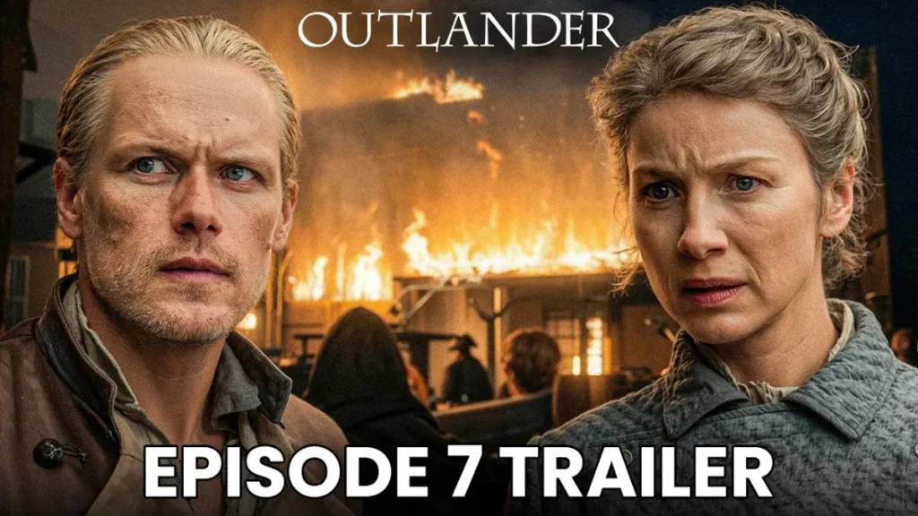 Outlander Season 8 Episode 7 Trailer